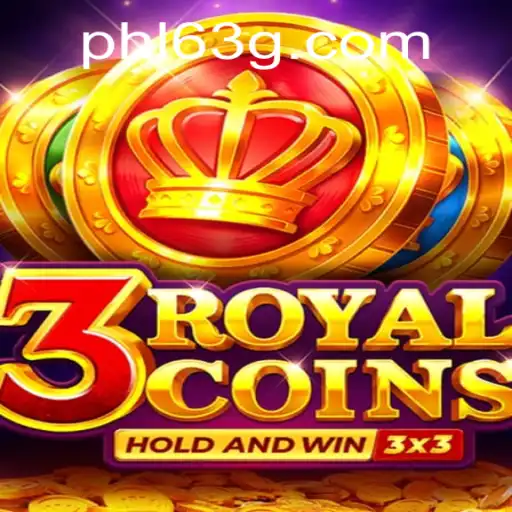 Explore the Exciting World of 3RoyalCoins with Phl63