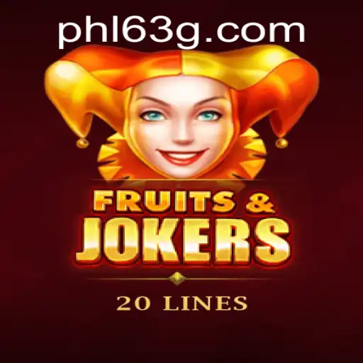 Exploring the Thrills of FruitsAndJokers20 amidst PHL63 Fever
