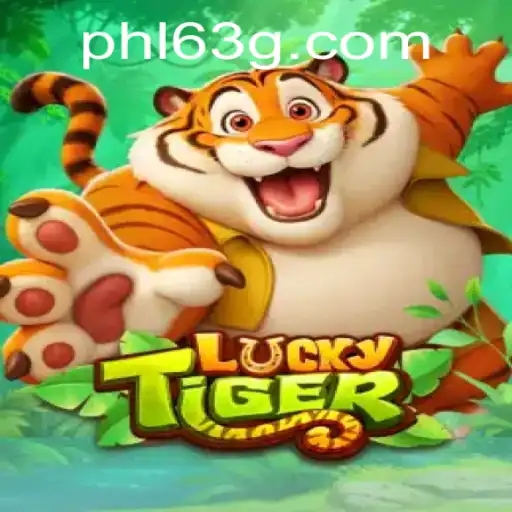 Discover the Thrilling World of LuckyTiger: Gaming Experience with a Twist of phl63